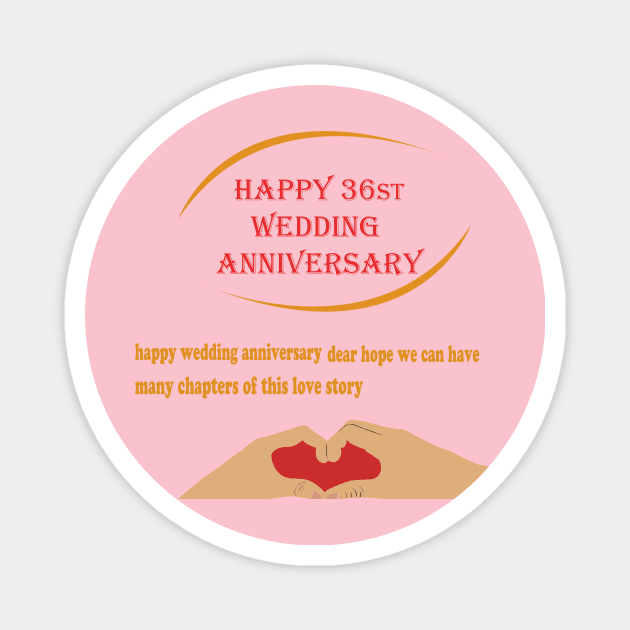 happy 36st wedding anniversary Magnet by best seller shop